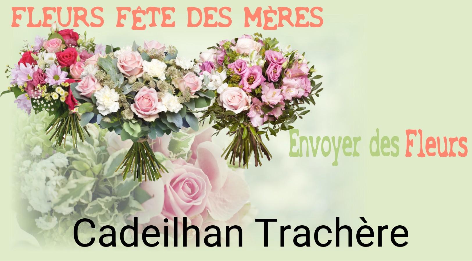 Bouquet de Fête des Mères livré à Cadeilhan-Trachère